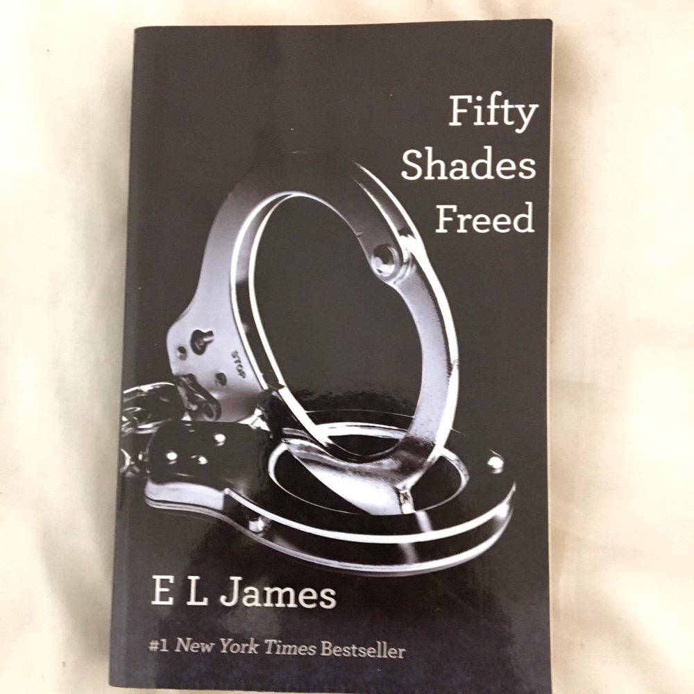 Fifty Shades Freed (Fifty Shades, Book 3)